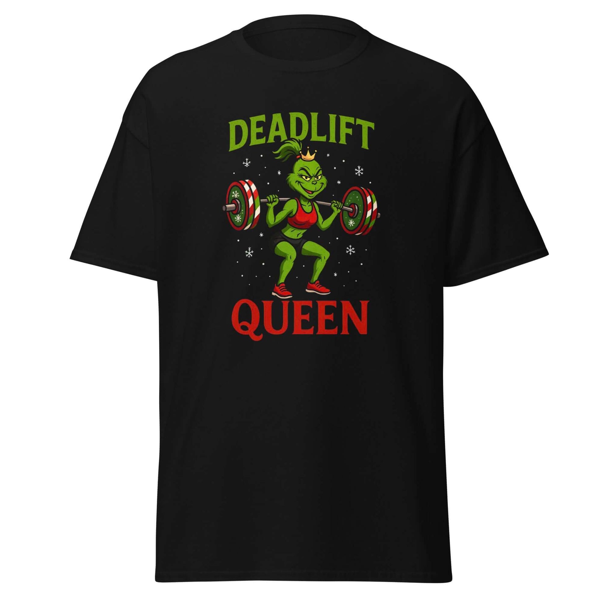 Deadlift Queen T-Shirt Schwarz - Vorderseite mit Grinch Deadlift Motiv
